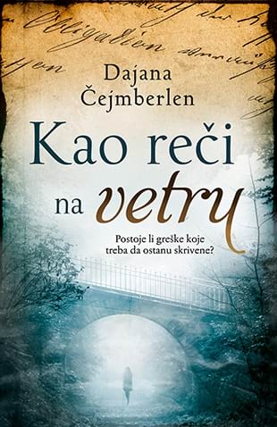 KAO RECI NA VETRU - Dajana Cejmberlen-Diane Chamberlain